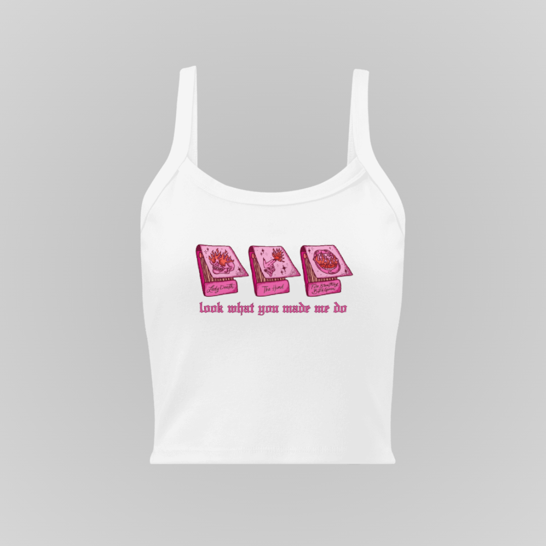 LOOK WHAT YOU MADE ME DO BABY TANK