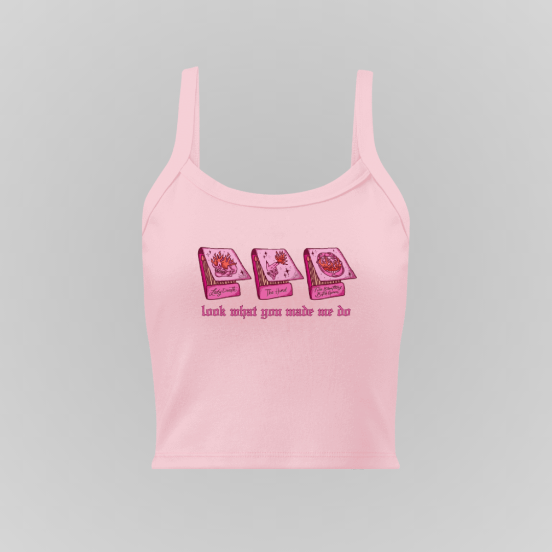 LOOK WHAT YOU MADE ME DO BABY TANK