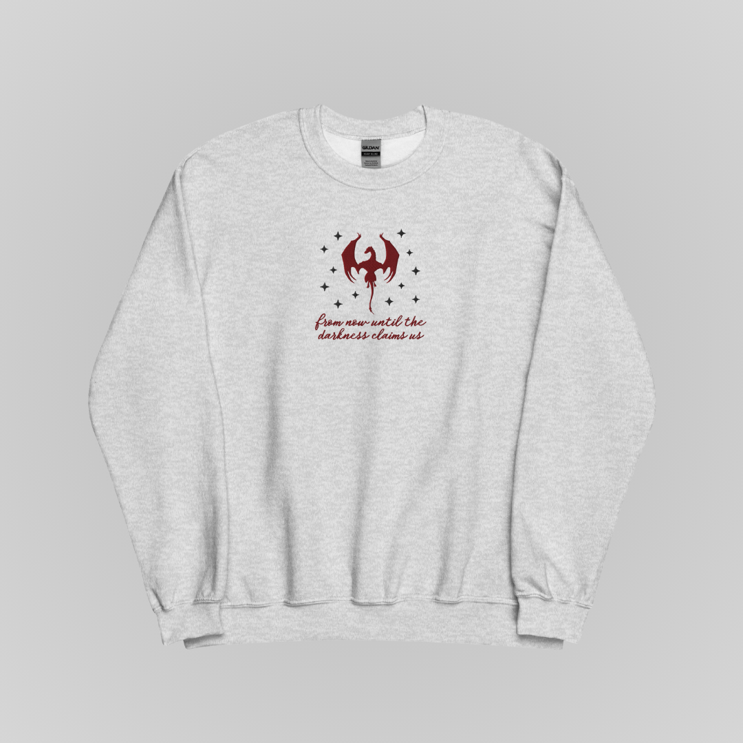 UNTIL THE DARKNESS CLAIMS US EMBROIDERED CREWNECK