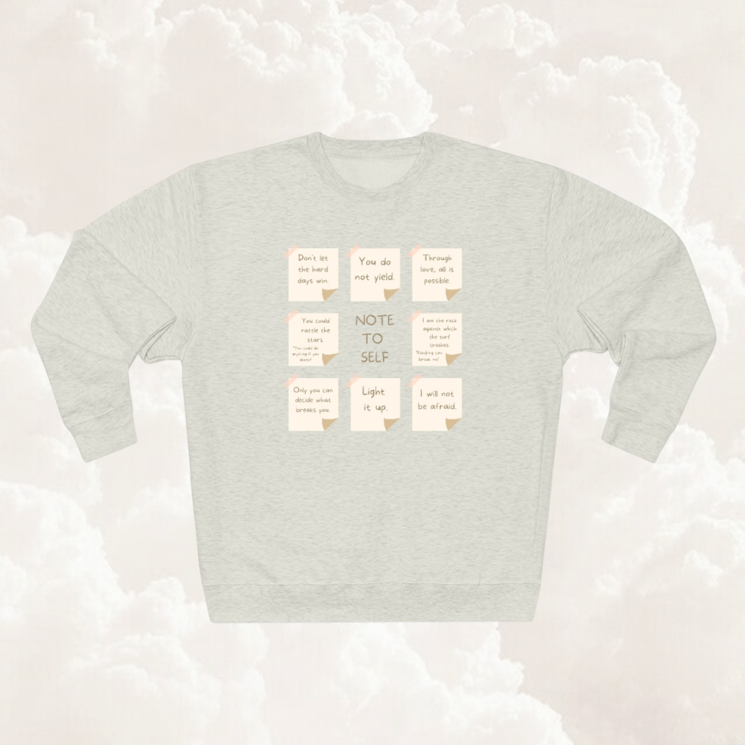 NOTE TO SELF CREWNECK