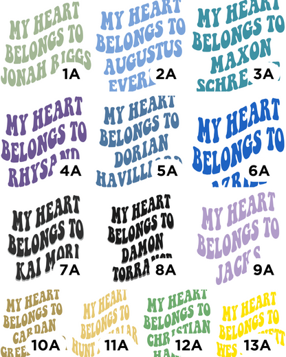 MY HEART BELONGS TO TEE *CUSTOM
