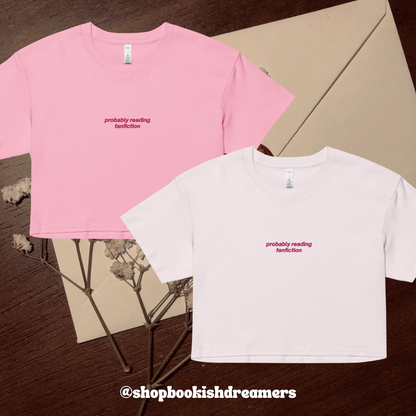 PROBABLY READING FANFICTION EMBROIDERED CROP TEE