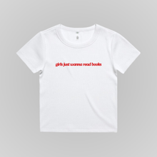 Load image into Gallery viewer, GIRLS JUST WANNA READ BOOKS BABY TEE
