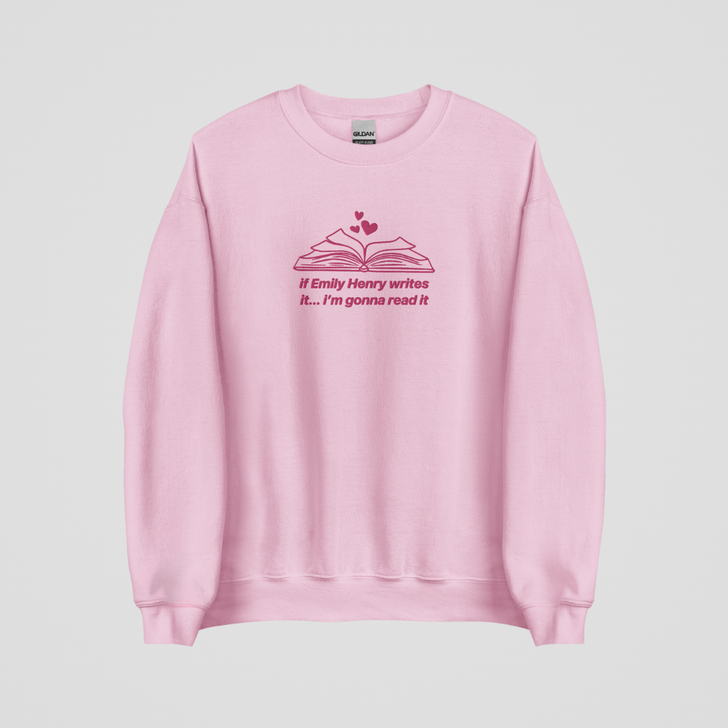 IF EMHEN WRITES IT I'M GONNA READ IT EMBROIDERED CREWNECK
