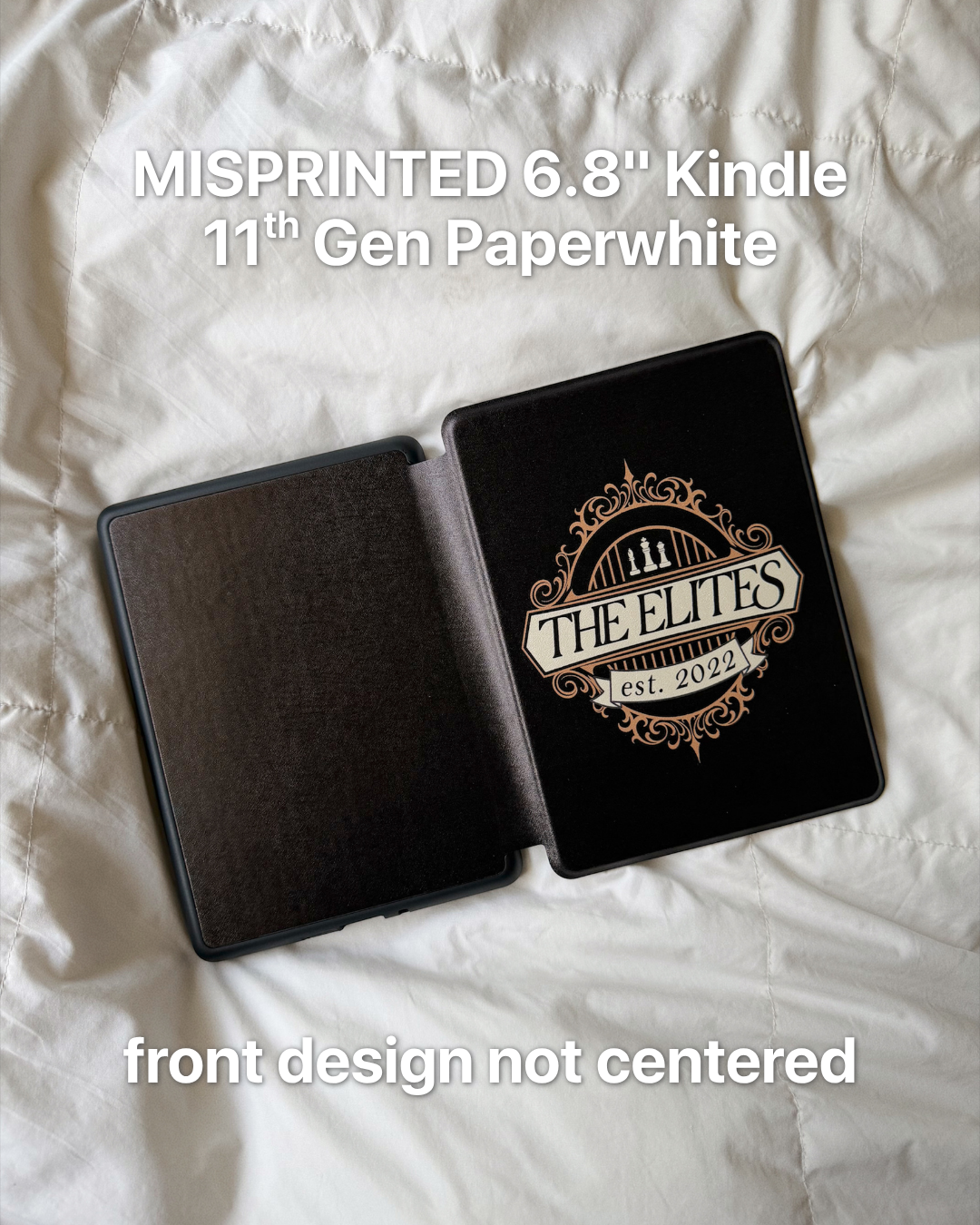 MISPRINTED KINDLE CASES (6.8 INCH 11TH GENERATION PAPERWHITE 2021)