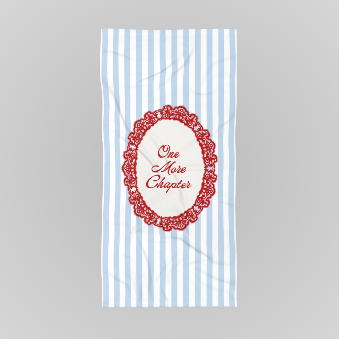 ONE MORE CHAPTER TOWEL