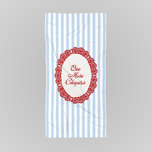 ONE MORE CHAPTER TOWEL