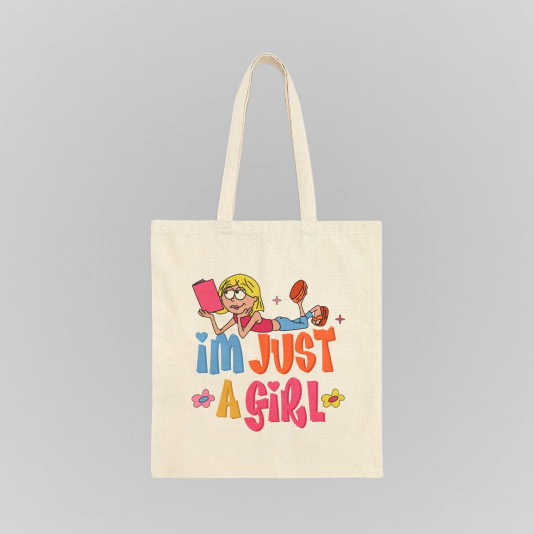 I'M JUST A GIRL TOTE