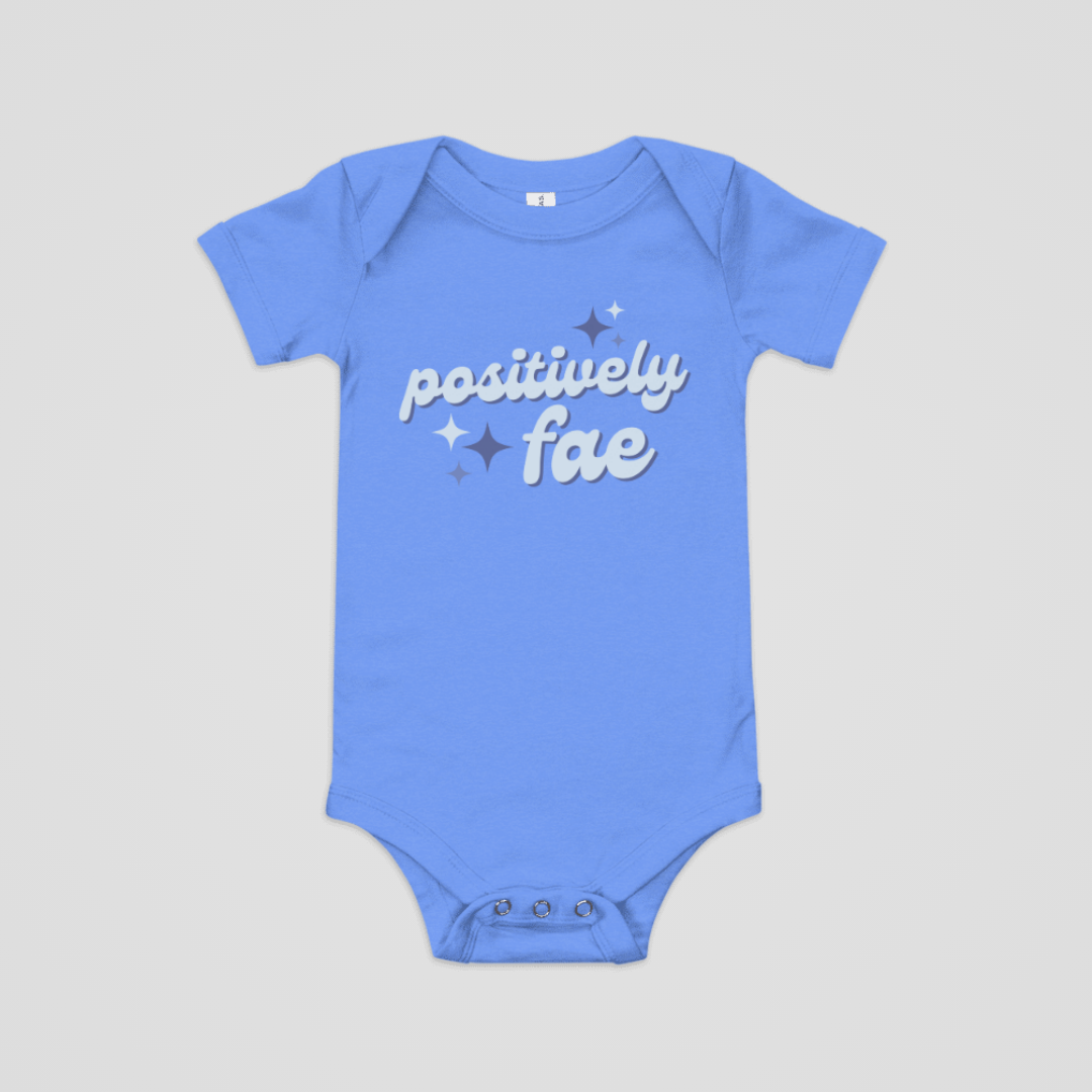 POSITIVELY FAE ONESIE