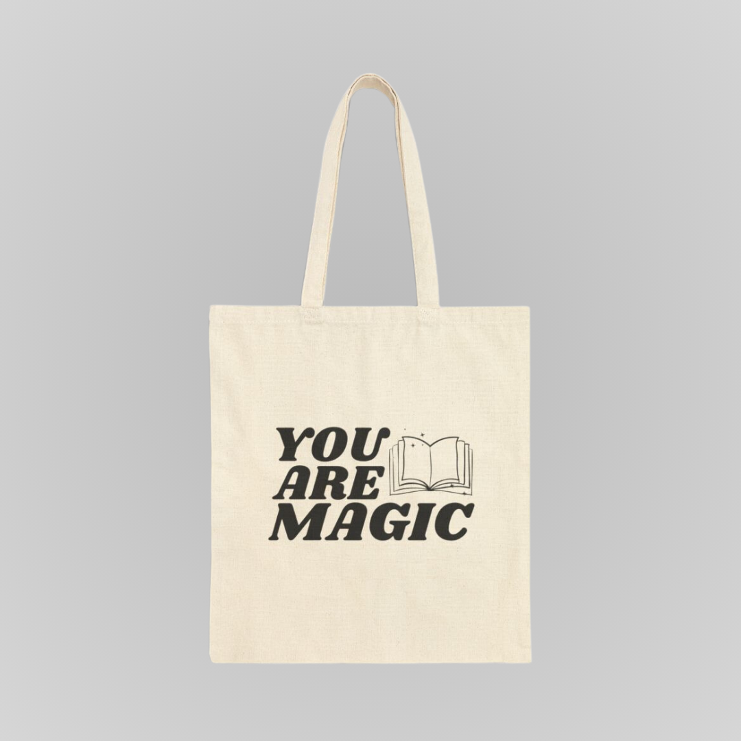 YOU ARE MAGIC TOTES