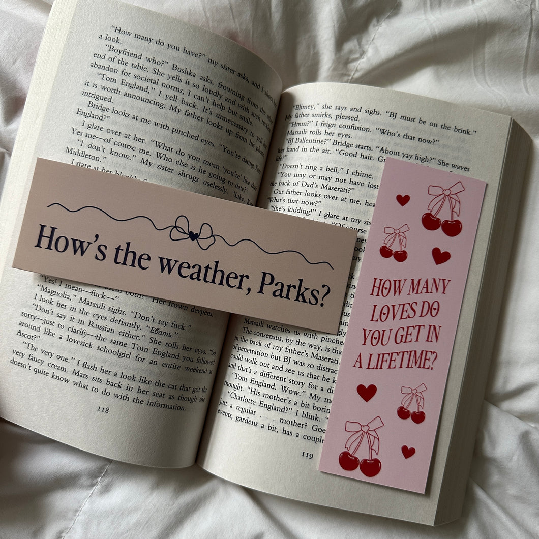 HOW'S THE WEATHER / HOW MANY LOVES BOOKMARK