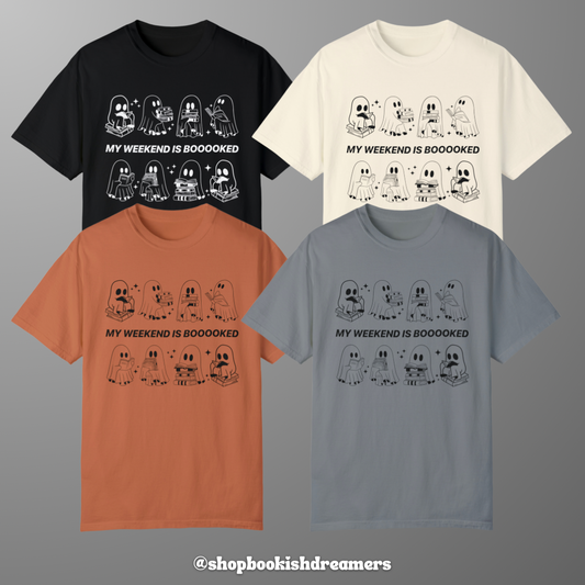 BOOOOKED WEEKEND TEE