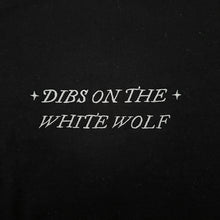 Load image into Gallery viewer, DIBS ON THE WHITE WOLF EMBROIDERED CREWNECK
