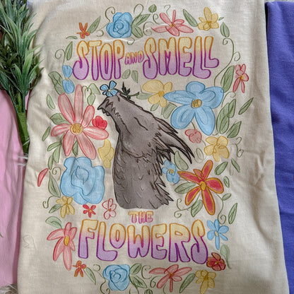 SMELL THE FLOWERS TEE
