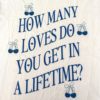 HOW MANY LOVES TEE