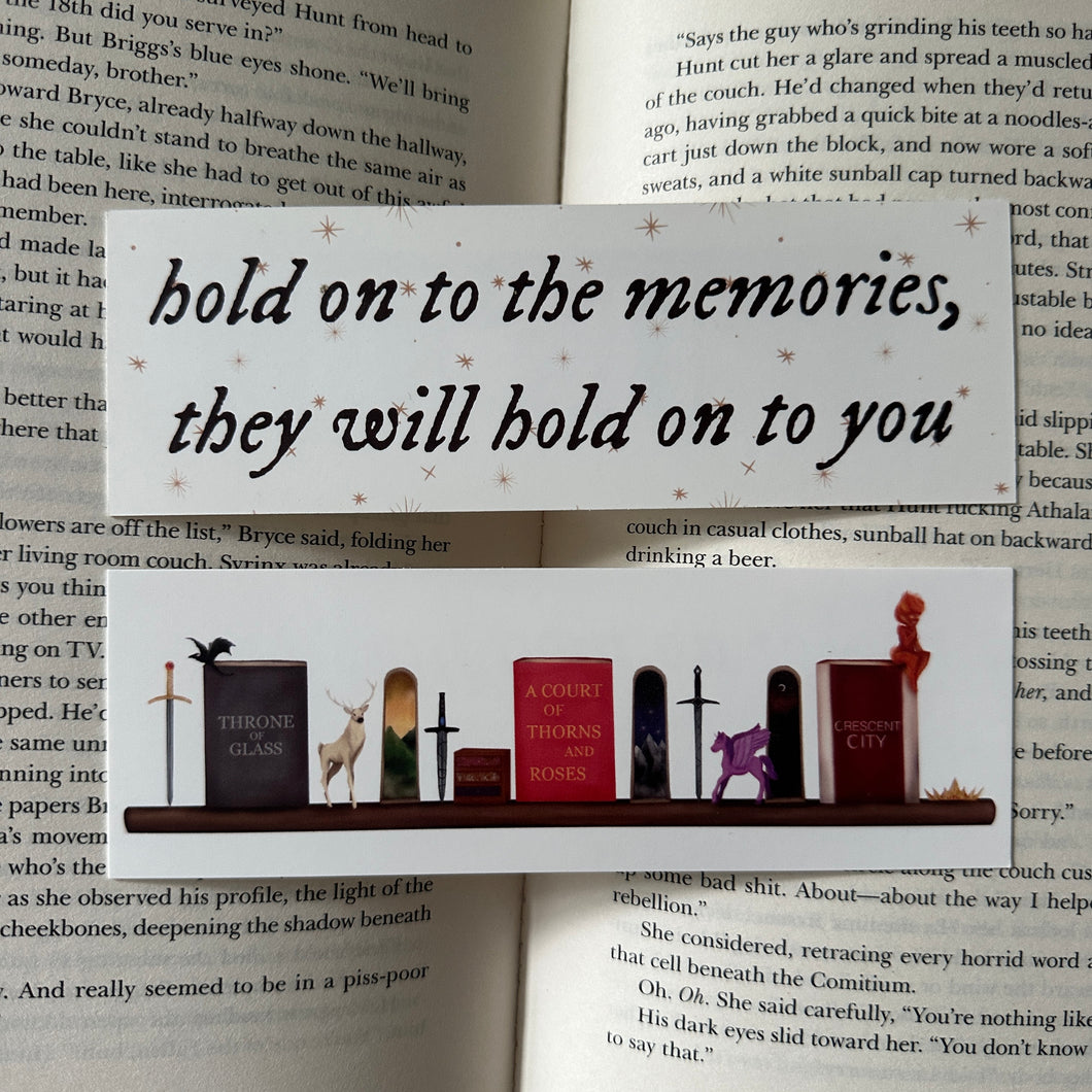 HOLD ON TO THE MEMORIES BOOKMARK