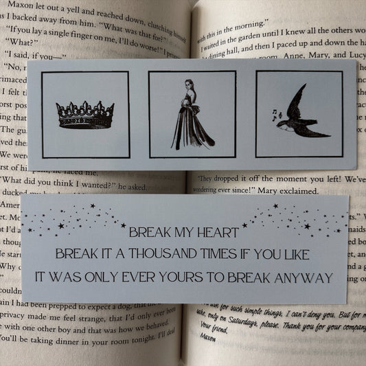 BREAK MY HEART BOOKMARK