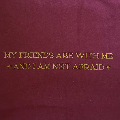 MY FRIENDS ARE WITH ME EMBROIDERED CREWNECK