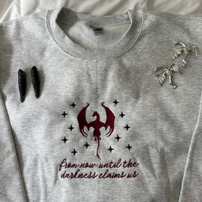 UNTIL THE DARKNESS CLAIMS US EMBROIDERED CREWNECK
