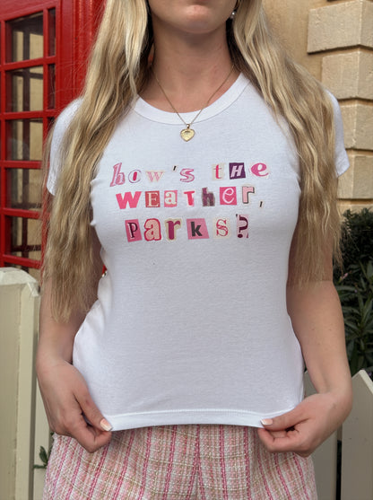 HOW'S THE WEATHER BABY TEE