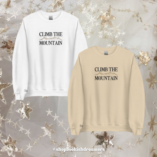 CLIMB THE MOUNTAIN EMBROIDERED CREWNECK
