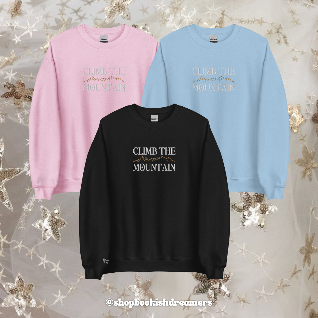CLIMB THE MOUNTAIN EMBROIDERED CREWNECK