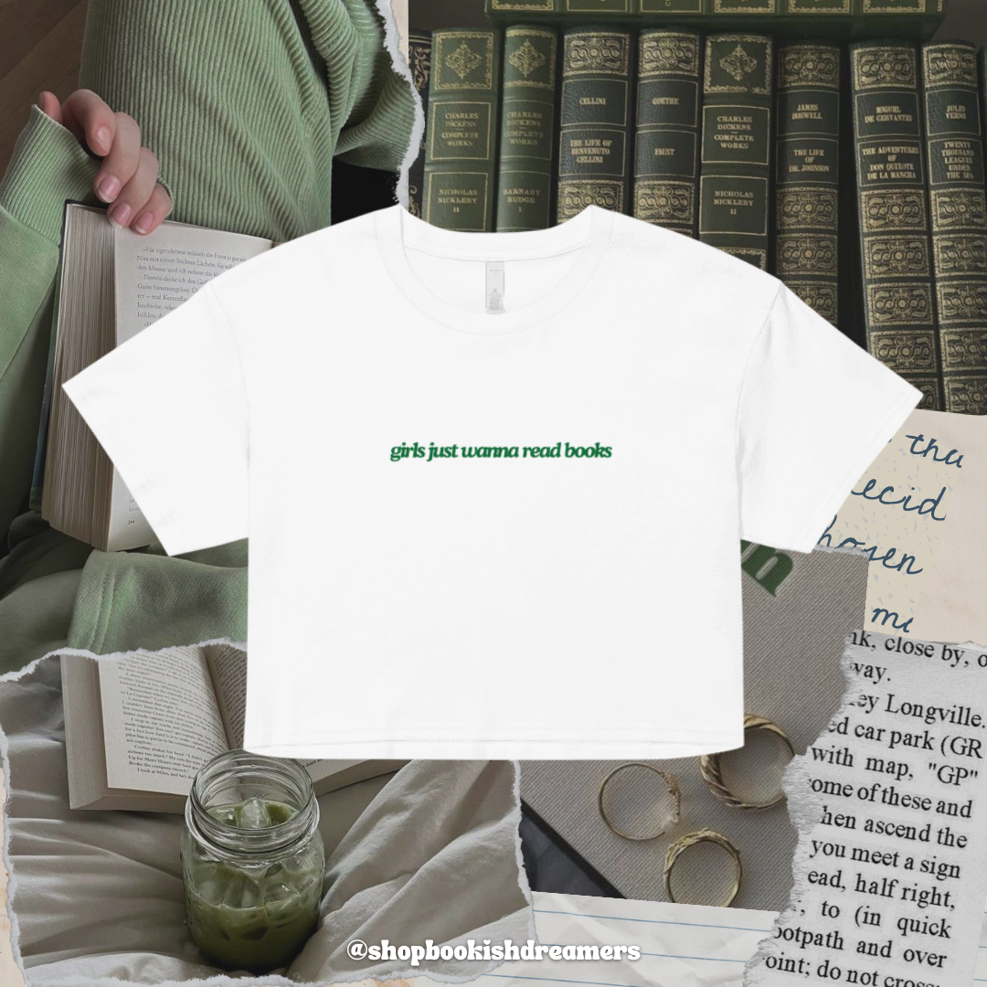 GIRLS JUST WANNA READ BOOKS CROP TEE