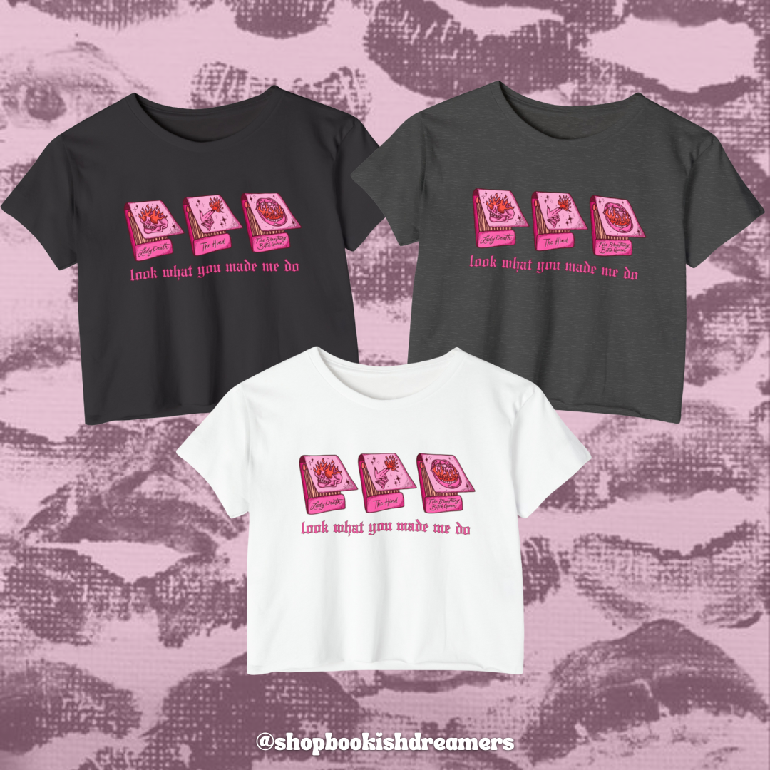 LOOK WHAT YOU MADE ME DO CROP TEE