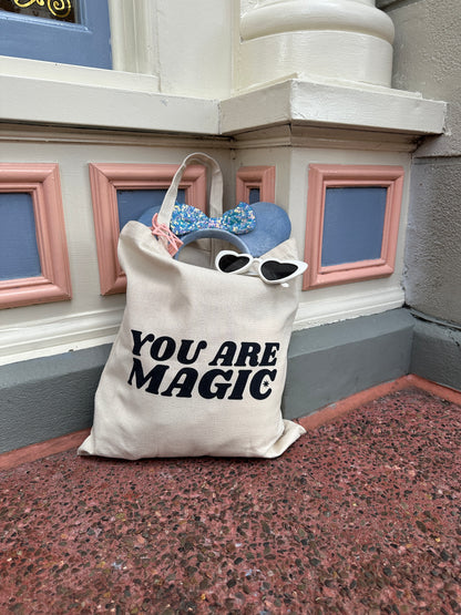 YOU ARE MAGIC TOTES