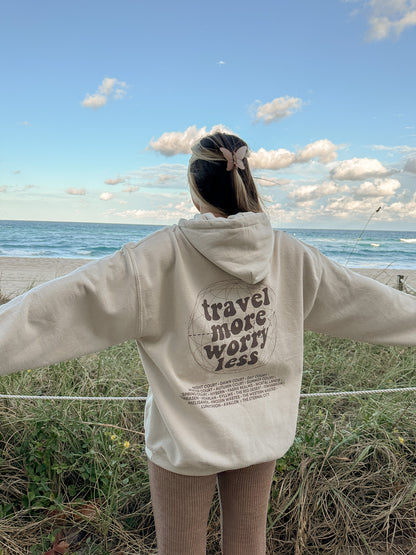 TRAVEL MORE HOODIE