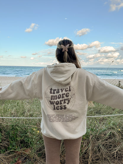 TRAVEL MORE HOODIE