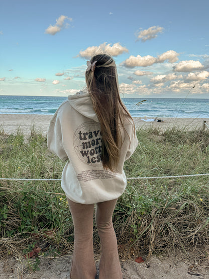 TRAVEL MORE HOODIE
