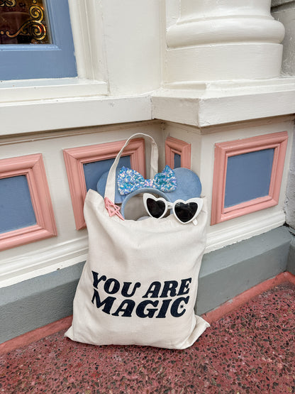 YOU ARE MAGIC TOTES